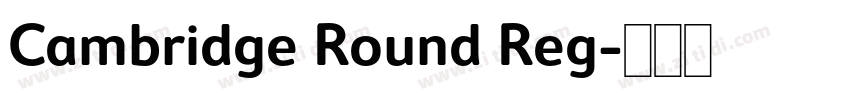 Cambridge Round Reg字体转换